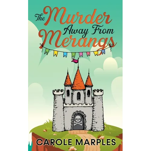 The Murder Away From Merangs