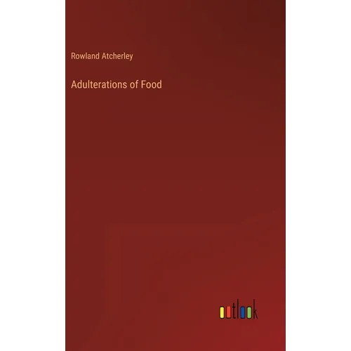 Adulterations of Food