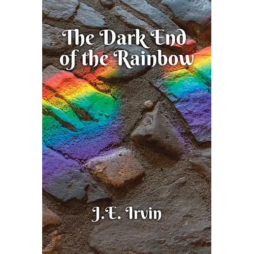 The Dark End of the Rainbow