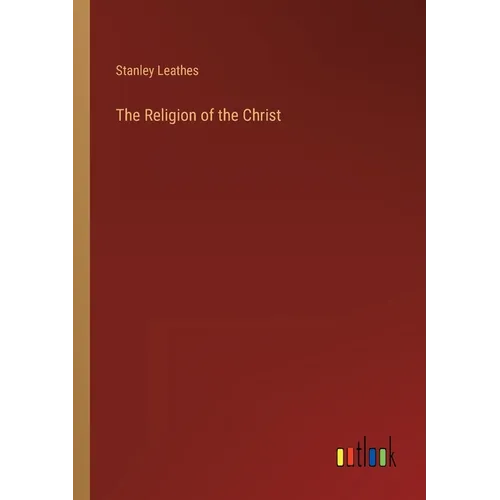 The Religion of the Christ