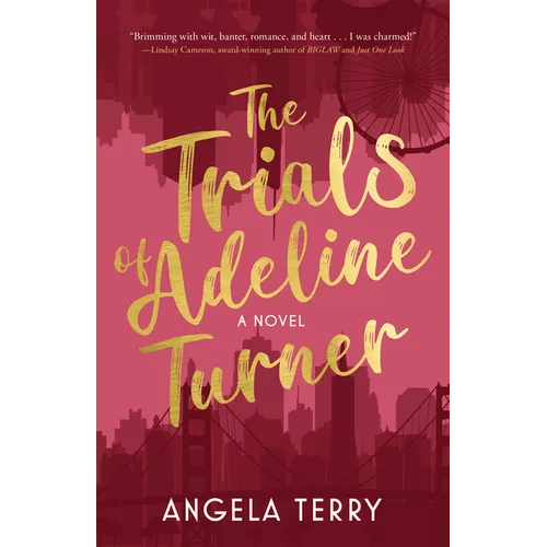 The Trials of Adeline Turner