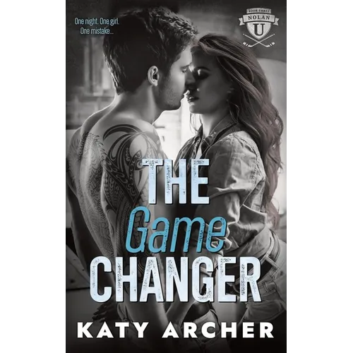 The Game Changer: A College Sports Romance