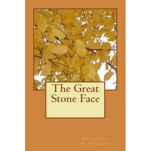The Great Stone Face