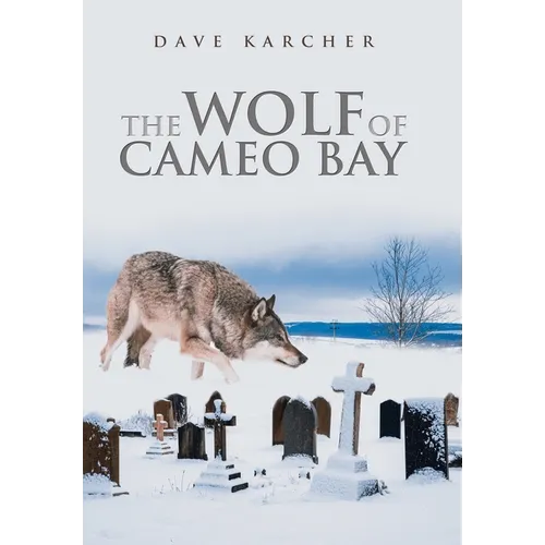 The Wolf of Cameo Bay