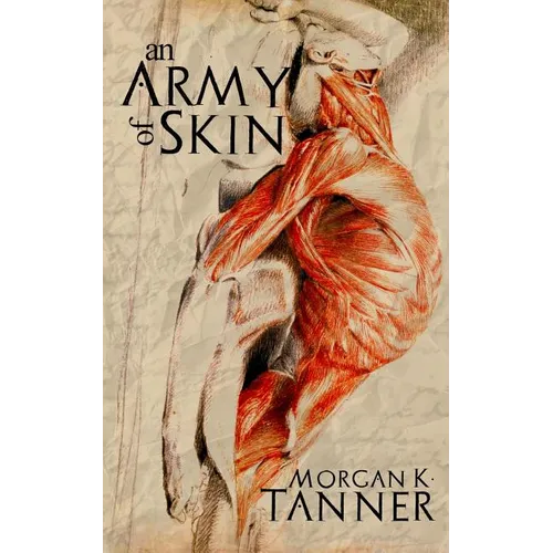 An Army of Skin