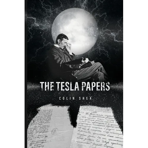 The Tesla Papers