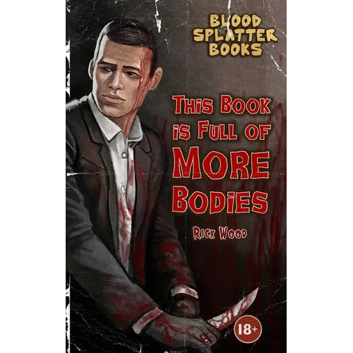 This Book is Full of More Bodies