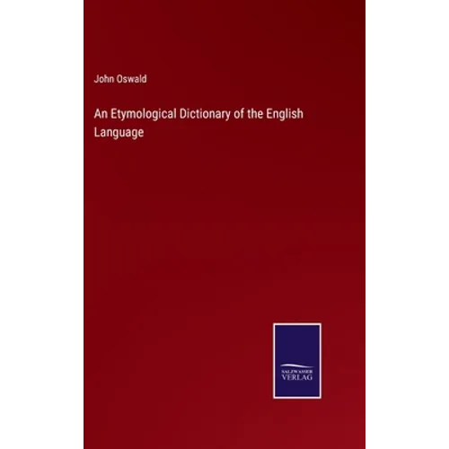 An Etymological Dictionary of the English Language