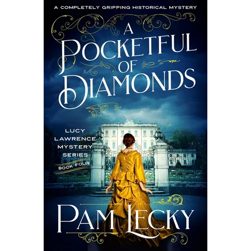 A Pocketful of Diamonds: A Completely Gripping Historical Mystery
