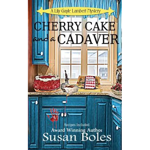 Cherry Cake and a Cadaver