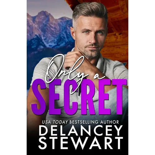 Only a Secret