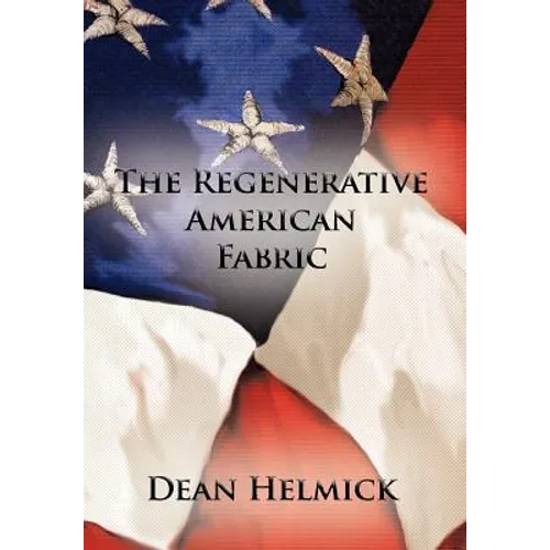 The Regenerative American Fabric