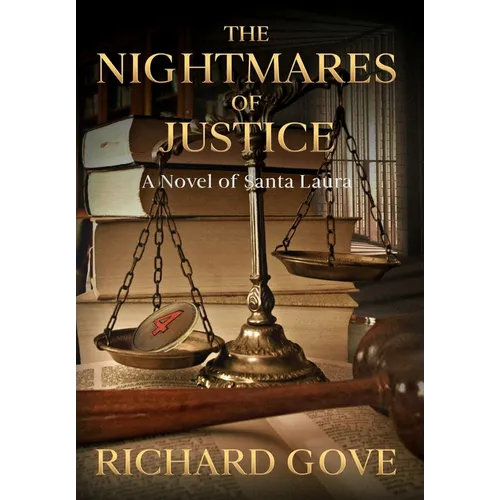 The Nightmares of Justice