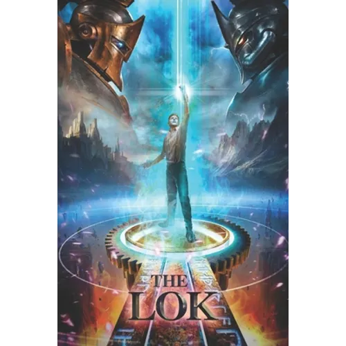 The LOK: A book in the Partha Wars Series