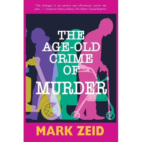 The Age-Old Crime of Murder