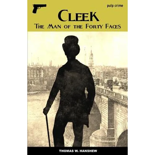 Cleek: The Man of Forty Faces