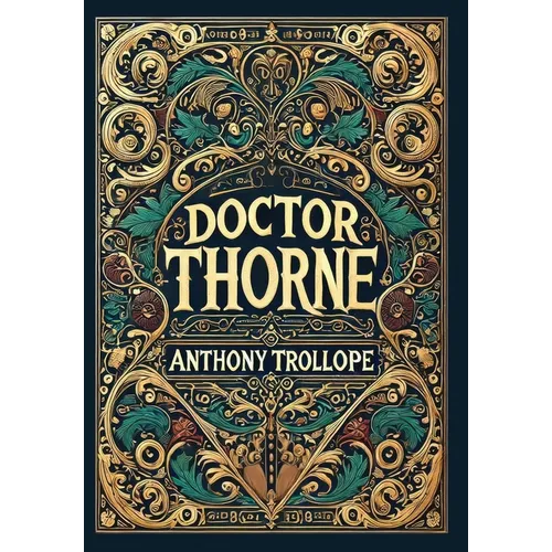 Doctor Thorne (Collector's Edition) (Laminated Hardback with Jacket)