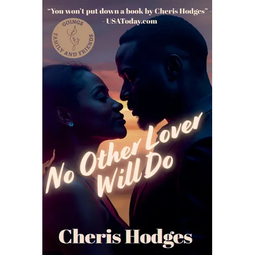 No Other Lover Will Do