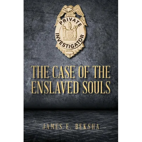 The Case of the Enslaved Souls