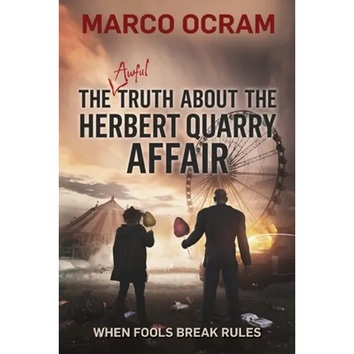 The Awful Truth About the Herbert Quarry Affair