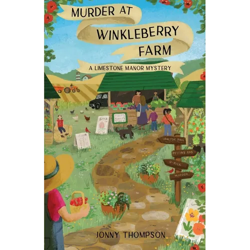 Murder at Winkleberry Farm: A Limestone Manor Mystery