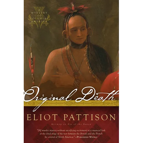 Original Death: A Mystery of Colonial America