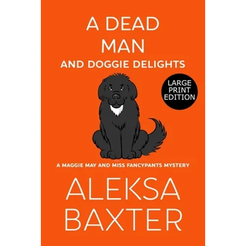 A Dead Man and Doggie Delights