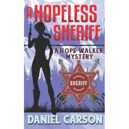 A Hopeless Sheriff