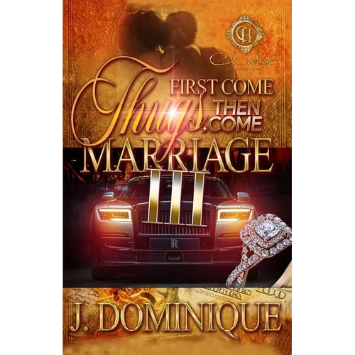 First Come Thugs, Then Come Marriage 3