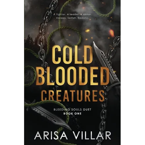 Cold-Blooded Creatures: A dark dystopian romance