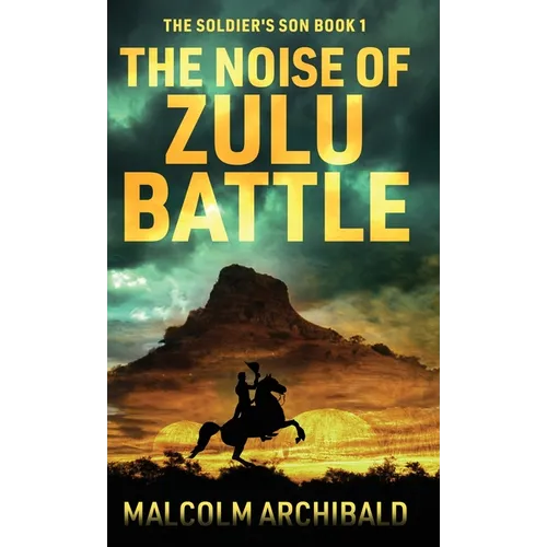 The Noise of Zulu Battle