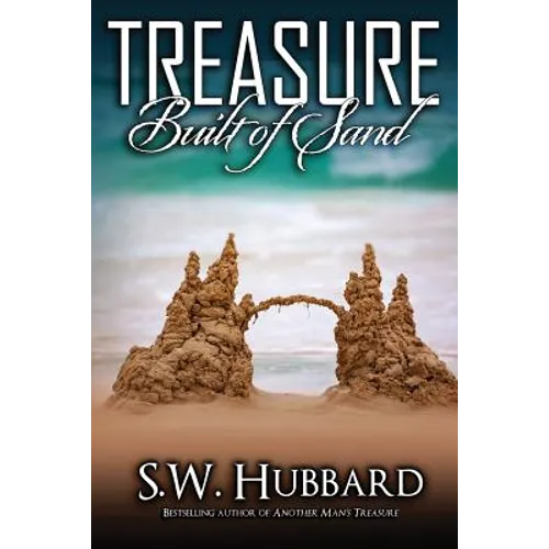 Treasure Built of Sand: a twisty domestic thriller