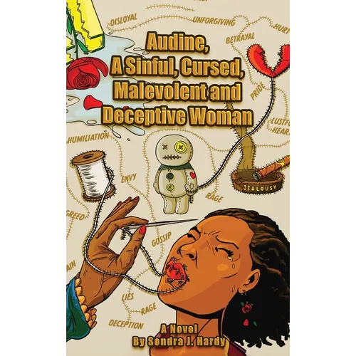Audine's Story: A Sinful, Cursed, Malevolent, and Deceptive Woman Book 2