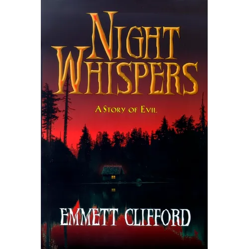Night Whispers: A Story of Evil