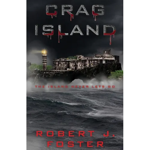 Crag Island: A Horror Novella