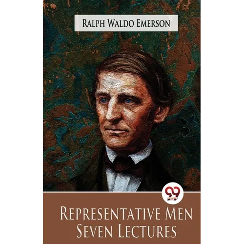 Representative Men Seven Lectures