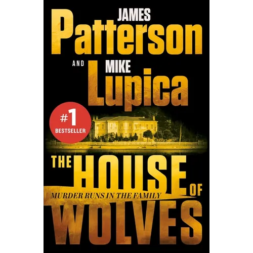 The House of Wolves: A Thriller