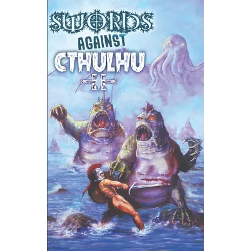 Swords Against Cthulhu II: Hyperborean Nights