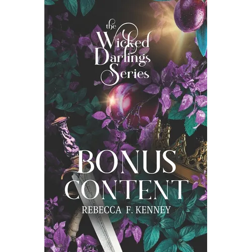 Wicked Darlings Bonus Content: Bonus Chapters from the Series
