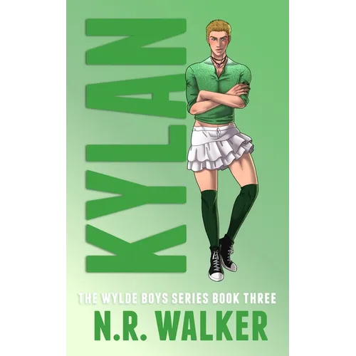 Kylan - The Wylde Boys Series Book Three, Illustrated Cover