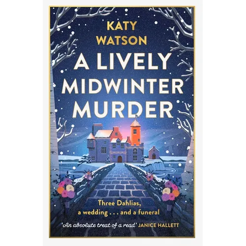 A Lively Midwinter Murder: A Gripping Cosy Mystery to Curl Up with This Christmas