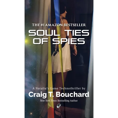 Soul Ties Of Spies