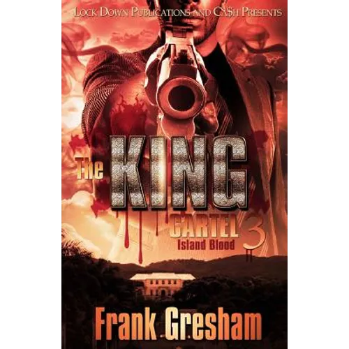 The King Cartel 3: Island Blood
