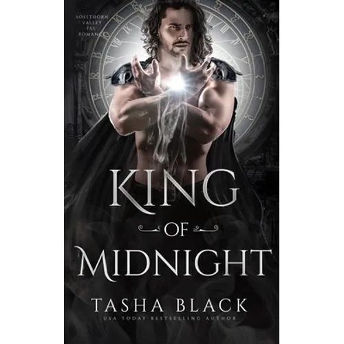 King of Midnight: Rosethorn Valley Fae #1