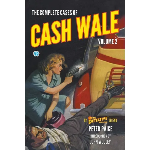 The Complete Cases of Cash Wale, Volume 2
