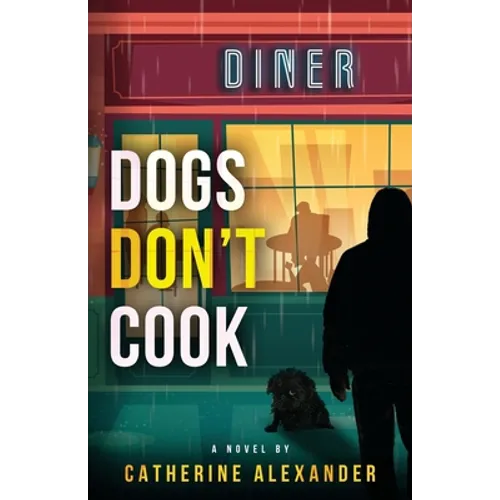 Dogs Don't Cook