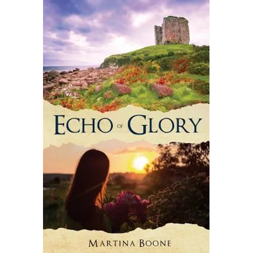 Echo of Glory: An Irish Legends Romance