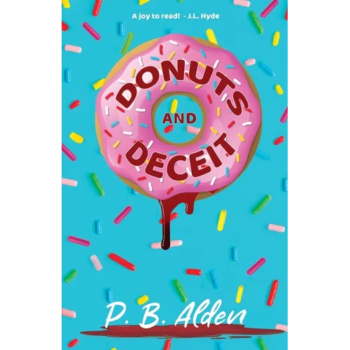 Donuts and Deceit: An Addictive Mystery With A Shocking Twist