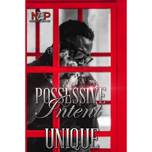 Possessive Intent: A North Brooke Port Novel