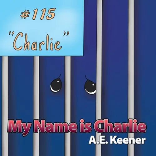 My Name Is Charlie